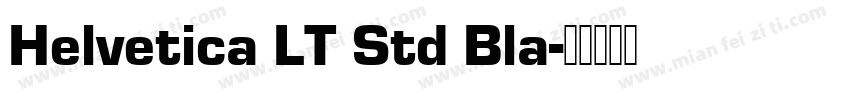 Helvetica LT Std Bla字体转换